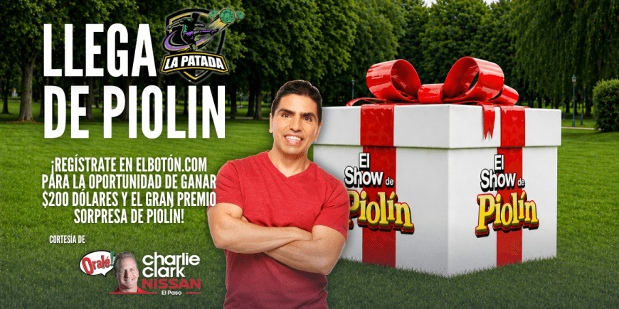 ¡La Patada de Piolín llegó a El Paso! Regístrate y participa por grandes premios